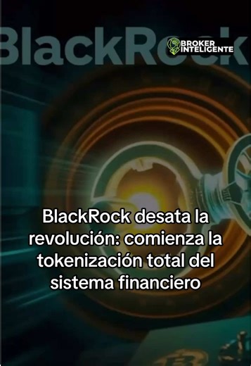 BlackRock desata la revolución: comienza la tokenización total del sistema financiero. BlackRock confirma que construye su propia tecnología de tokenización. Larry Fink anuncia el inicio de la nueva era financiera: todos los activos del mundo, en blockchain. Descubre qué significa esto para ti y por qué puede cambiarlo todo. #BlackRock #Tokenización #Criptomonedas #Blockchain #FinanzasDigitales #EconomíaGlobal #RevoluciónFinanciera #LarryFink #Bitcoin #Ethereum #Inversión #MercadosFinancieros #C