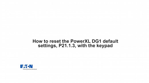 Eaton Power XL DG1 How to reset to default settings - Featured Videos - Eaton videos
