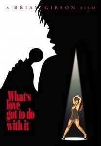 What's Love Got To Do With It - Movies on Google Play