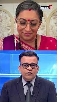 Smriti Irani on Dharmendra Pradhan's Resignation | Education Ministry Challenges | News18