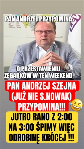 DZIŚ/JUTRO W NOCY ZMIANA CZASU NA LETNI! O CZYM PRZYPOMINA ANDRZEJ „OMEGA” SZEJNA! 🤣🤣🤣 #omega