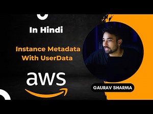 AWS Tutorials - 20 - Instance Metadata With UserData | AWS tutorials | AWS Step By Step