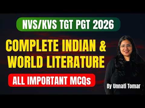Complete Indian & World Literature in ONE Class | PYQs Marathon | NVS KVS TGT PGT English 2026