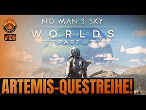 No Man's Sky🚀: Die Artemis Questreihe! #159