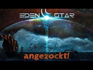 Angezockt! - Eden Star [Gameplay German Deutsch] [Let's Play]