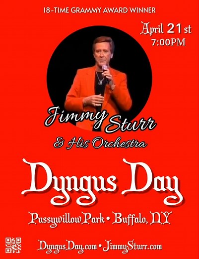 18-Time Grammy Award Winner Jimmy Sturr & His Orchestra will be at Dyngus Day Buffalo in Pussywillow Park in Buffalo, NY, on April 21st at 7PM.. DyngusDay.com JimmySturr.com | Jimmy Sturr