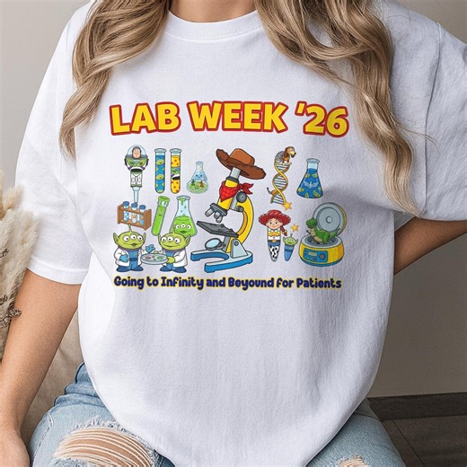 Lab Week 2026 Shirt, to Infinity and Beyond Lab Tee, Medical Lab Team T-shirt, Laboratory Appreciation Shirt, Lab Tech Gift G6G201 - Etsy