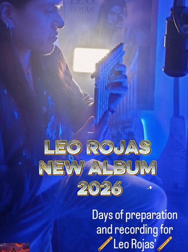 Exciting News: Leo Rojas Announces New Album!