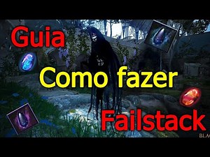 BDO - GUIA de como fazer Failstack fácil e rápido