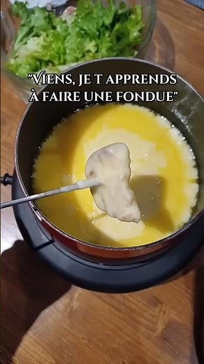Come, I'll teach you how to make a fondue.