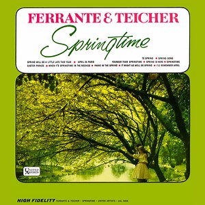 Ferrante & Teicher - Springtime