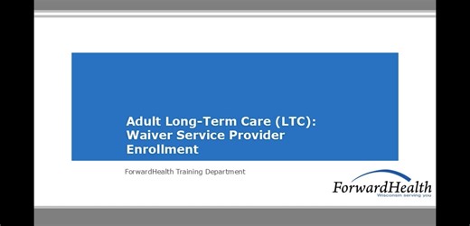 LTC Waiver Provider Enrollment Training