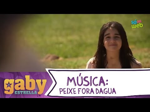 Cante com Gaby: Peixe Fora D'Água