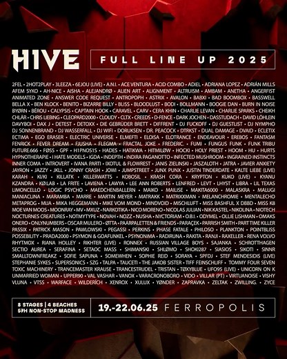 HIVE FESTIVAL on Instagram: "HIVE FESTIVAL 2025 FULL LINE UP 🧨 HIVE presents its biggest and most spectacular lineup ever! We can’t wait to party non-stop for over 57 hours on a total of 9 stages with 300 artists. See you soon at Ferropolis! #HIVE2025"