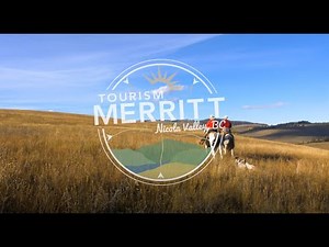Welcome to Merritt, British Columbia