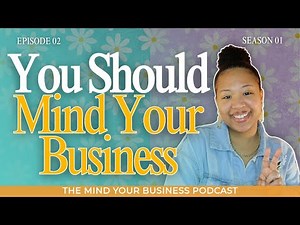Drink Your Water & Mind Your Business! | #TheMYBPodcast Ep. 02