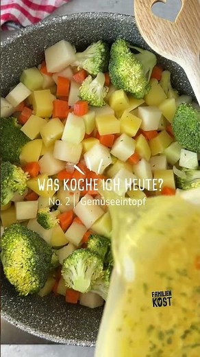 Gemüseeintopf - Familienkost Rezept #veggies