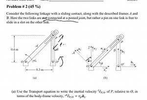 Consider the following linkage with a sliding contact, along wi... | Filo