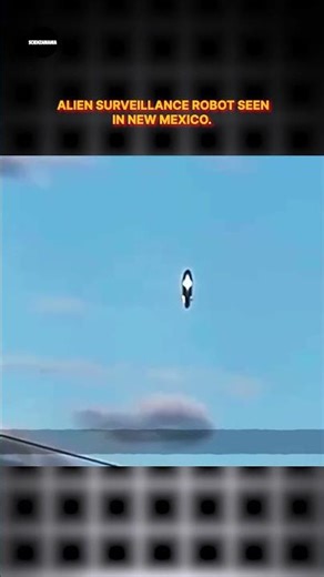 Misterioso robot alieno di sorveglianza (UFO) ripreso in New Mexico! #shorts #alieno #mexico #viral