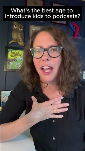 What's the best age to introduce kids to podcasts? | Ask Lindsay, kids' podcast expert