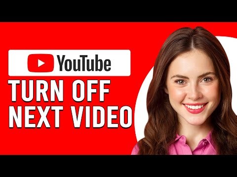How To Turn Off Next Video On YouTube (How To Disable Autoplay On YouTube)