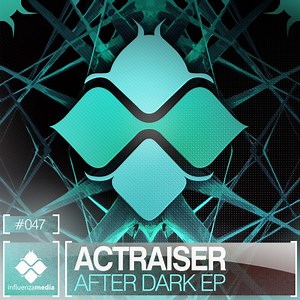 Actraiser - After Dark EP