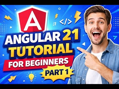 Angular 21 Tutorial for Beginners | Introduction & Setup (Part 1)Final