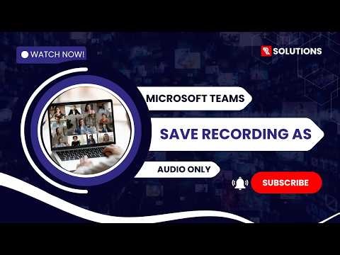 Save Teams Recordings as AUDIO 🎧 (Inside Microsoft Teams!) | Stop Wasting Storage FAST