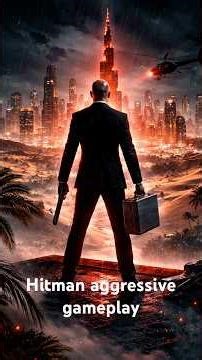 Agent 47 aggressive gameplay Dubai👍#hitman #gaming shorts #fyp