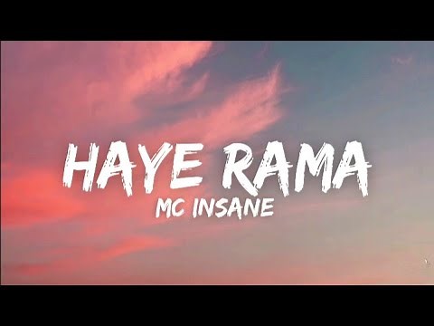 MC Insane - Haye Rama (Lyrics)