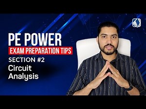 PE Power Exam Prep: How to prepare for Section 2 - Circuit Analysis