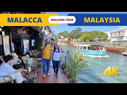 Walk in MELAKA Malaysia 2023 🇲🇾 City Tour 4K Malacca river