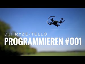 |Tutorial| Tello Programmieren #001 |DrohnenCREW