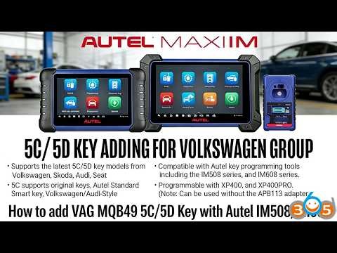How to Add VAG MQB49 5C Key with Autel IM508 IM608- OBDII365