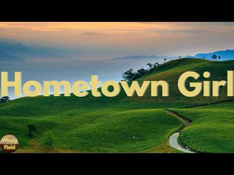 Josh Turner - Hometown Girl (Lyrics)