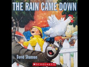 The Rain Came Down Read Aloud