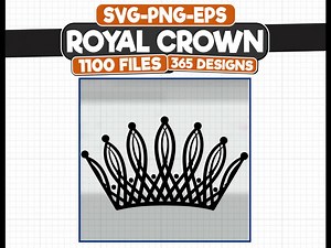 Royal Crown SVG, Crown SVG, King Crown, Queen Crown, Princess Crown, for Cricut, for Silhouette, Cut Files, Crown Clipart, Png, Svg Files - Etsy