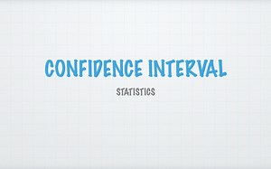 统计学 Statistics｜置信区间 Confidence Interval