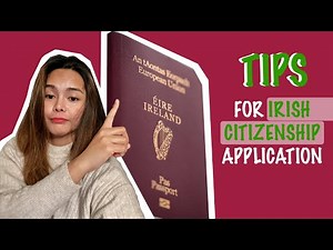 Irish Citizenship Application Tips