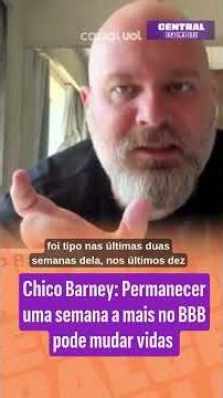 Chico Barney: Staying an extra week on Big Brother could change lives.