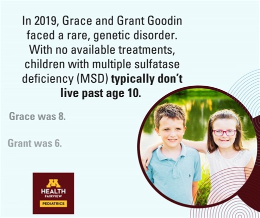 When Grace and Grant were diagnosed with a rare genetic condition, their family was told there were no treatment options -- until a team at M Health Fairview Pediatrics was willing to try a bone marrow transplant. Five years later, the siblings are healthy, active, and full of life. Their story offers hope not just for their family—but for families around the world facing rare disorders. Link in comments 💛 Grant Us Grace | M Health Fairview Pediatrics