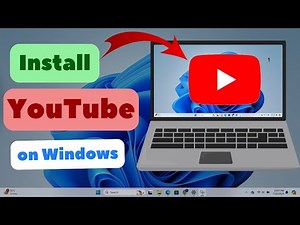 How to Install YouTube App on Laptop Windows 10/11 | 2 Methods | Geek Help