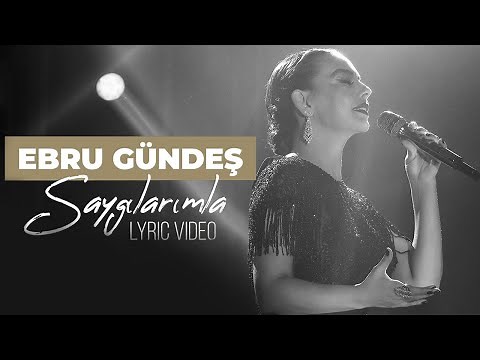 Ebru Gündeş - Saygılarımla (Lyric Video)