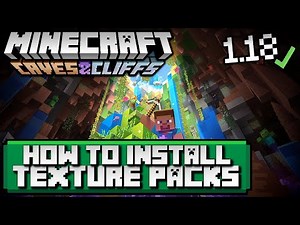 How To Download & Install 1.18/1.18.2 Texture Packs in Minecraft 1.18