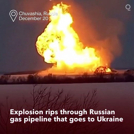 Explosion Rips Through Russian Gas Pipeline That Goes to Ukraine
