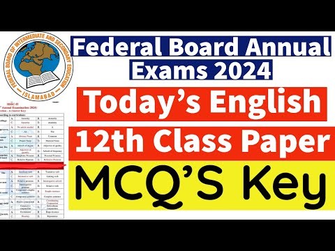 Today's HSSC II English Paper MCQs Key 2024 Fbise - Class 12th English Paper solution Federal Board