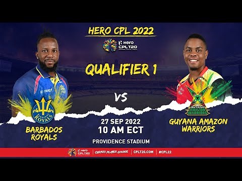 LIVE | Barbados Royals vs Guyana Amazon Warriors | CPL 2022