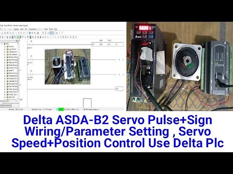 Delta ASDA-B2 Servo Pulse+Sign Wiring/Parameter Setting , Servo Speed+Position Control Use Delta Plc