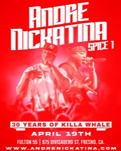 Fresno 4/19 🥃 | Andre Nickatina