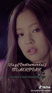 Stay (Instrumental) - BLACKPINK #blackpink #stay #stayblackpink #kpop #instrumental #kpopfyp #fyp #trend #trending #kpopbestinstrumental